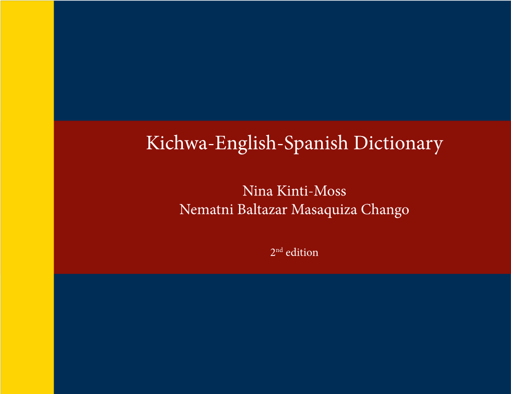 Kichwa-English-Spanish Dictionary