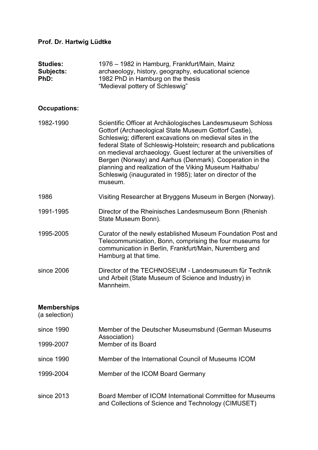 Prof. Dr. Hartwig Lüdtke Studies: Subjects