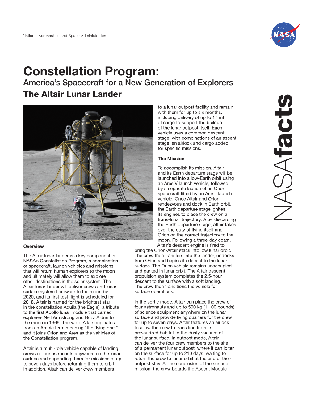 The Altair Lunar Lander Begins the Altair Lander Also Can Be Used to Transport Large Its Descent Towards Cargo Elements to the Lunar Surface