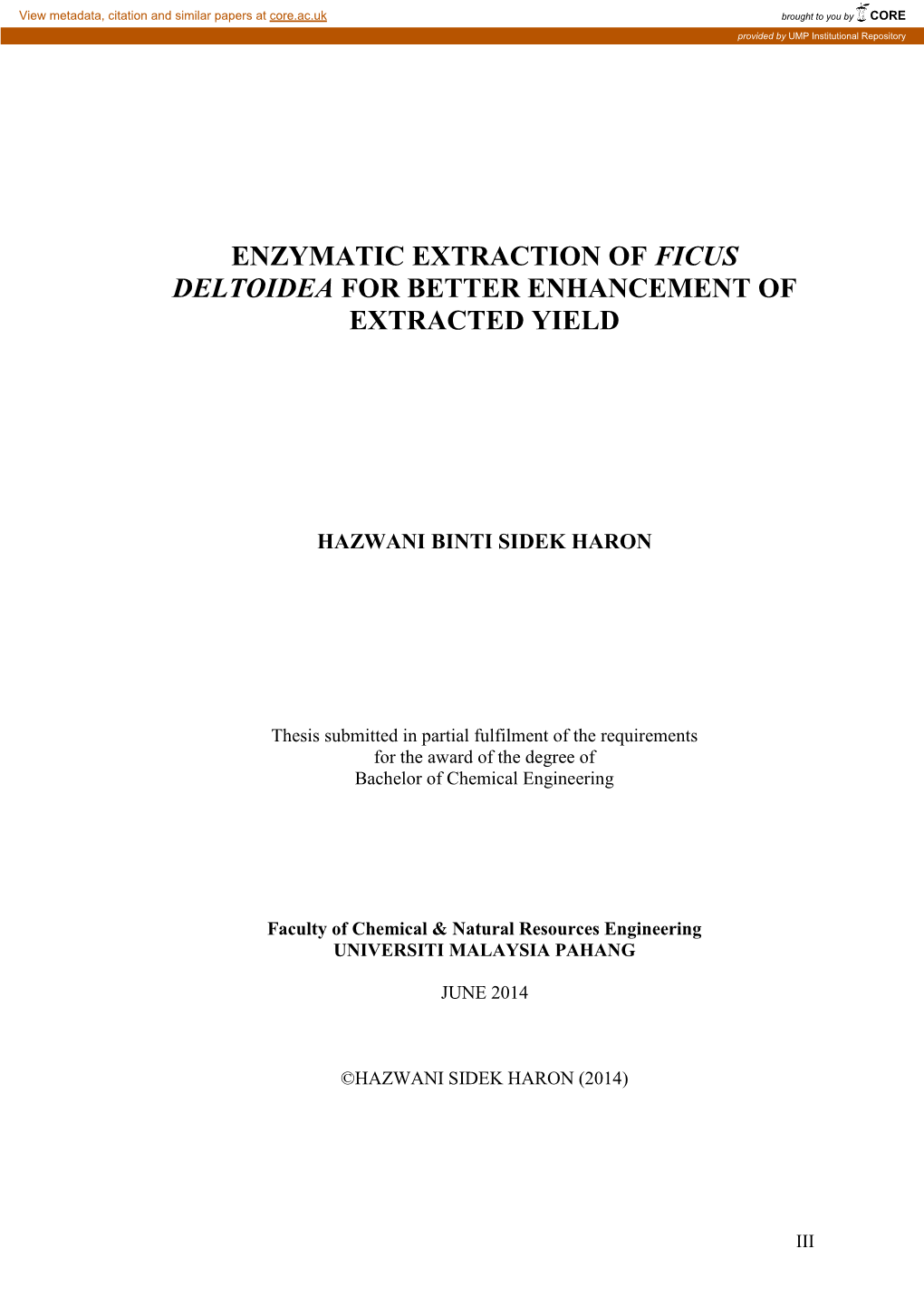 Enzymatic Extraction of Ficus Deltoidea for Better Enhancement of Extracted Yield