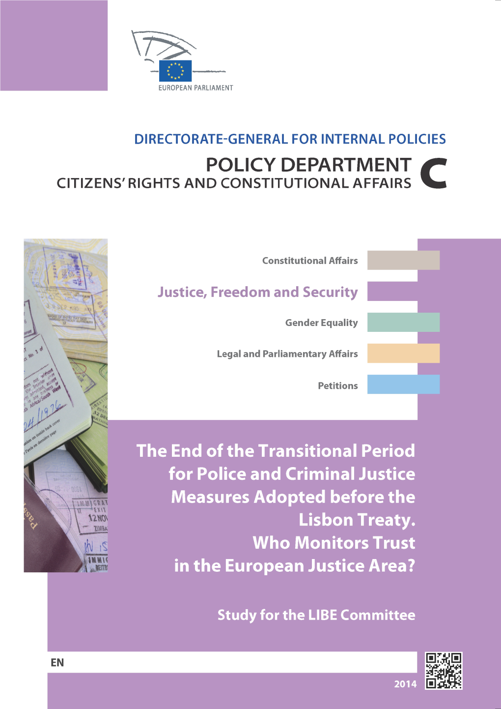 The End of the Transitional Period for Police and Criminal Justice Measures Adopted Before the Lisbon Treaty