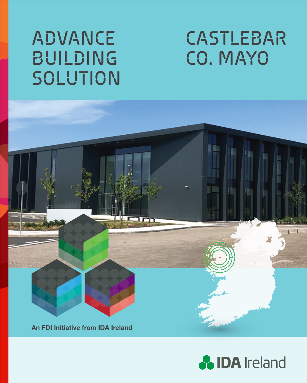 IDA Ireland’S Advanced Building Solution in Castlebar, Please Contact