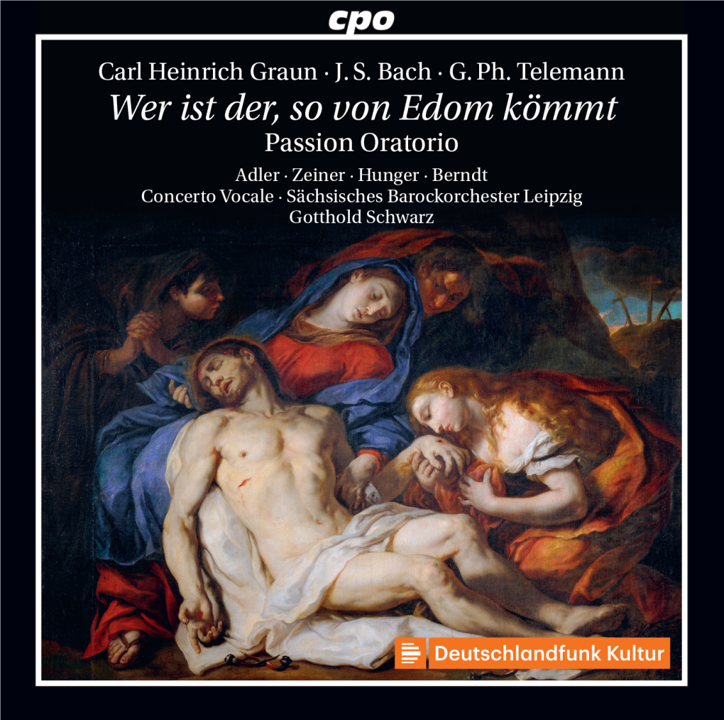Georg Philipp Telemann(1681–1767) „Wer Ist Der, So Von Edom Kömmt”