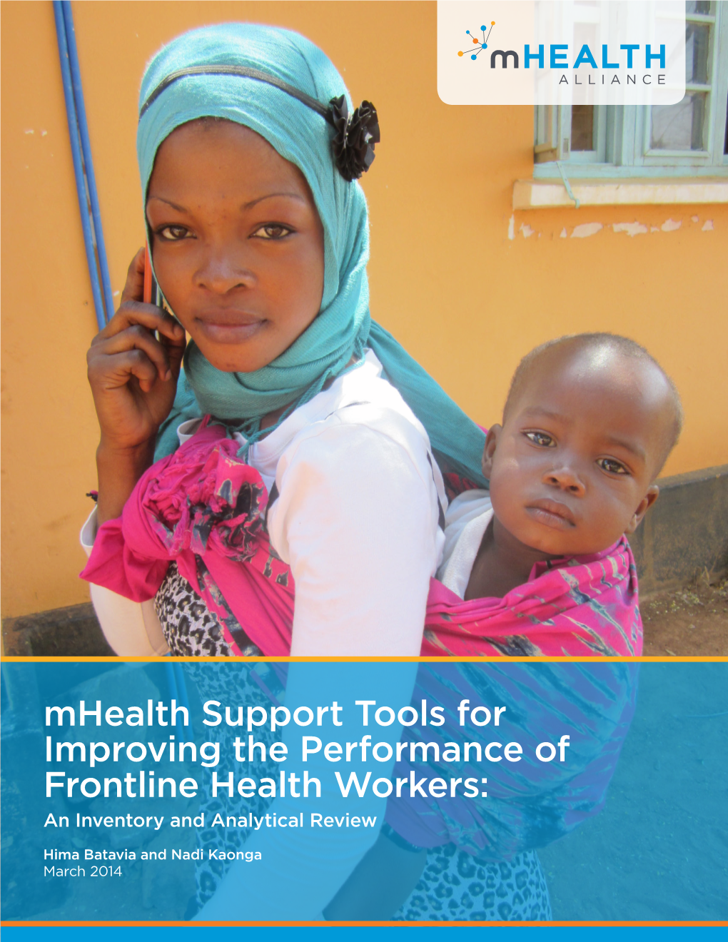 Mhealth Support Tools for Improving the Performance of Frontline Health Workers: an Inventory and Analytical Review