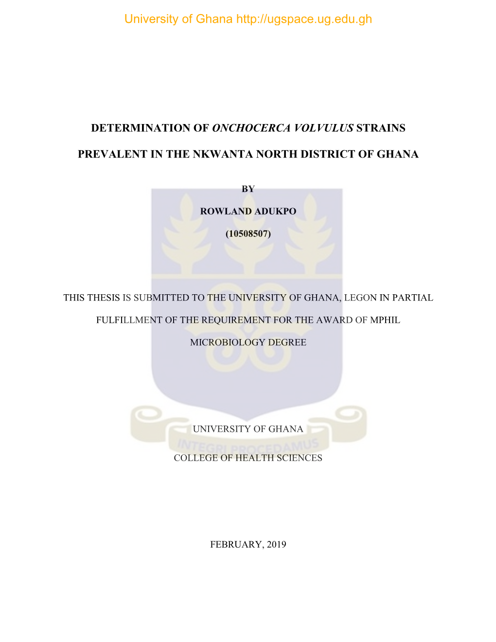 Determination of Onchocerca Volvulus Strains Prevalent in the Nkwanta North District of Ghana