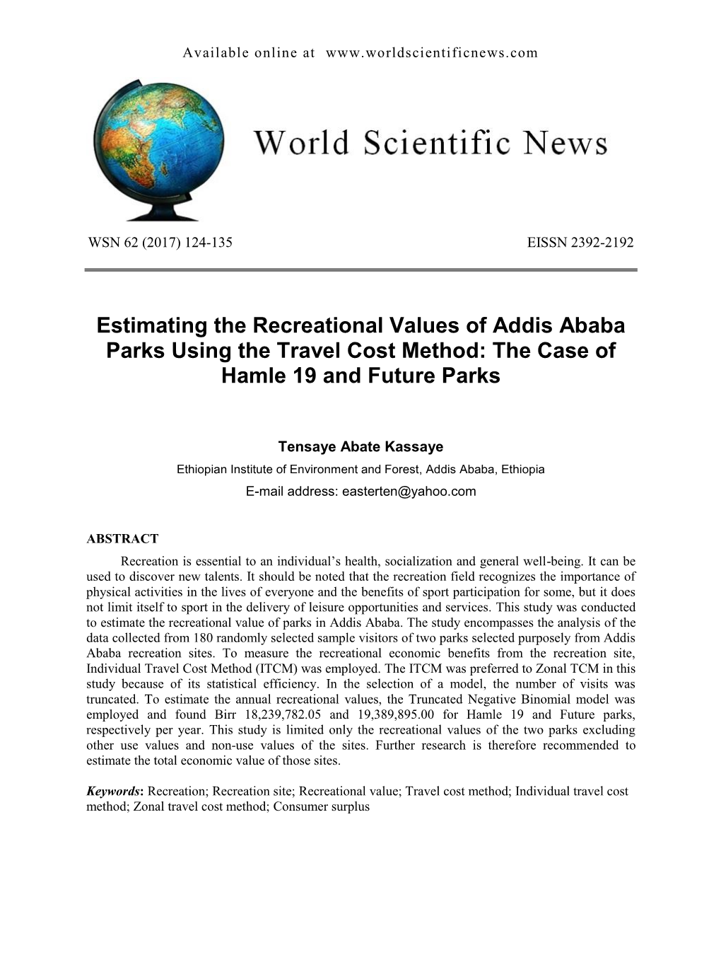 Estimating the Recreational Values of Addis Ababa Parks Using the Travel Cost Method: the Case of Hamle 19 and Future Parks