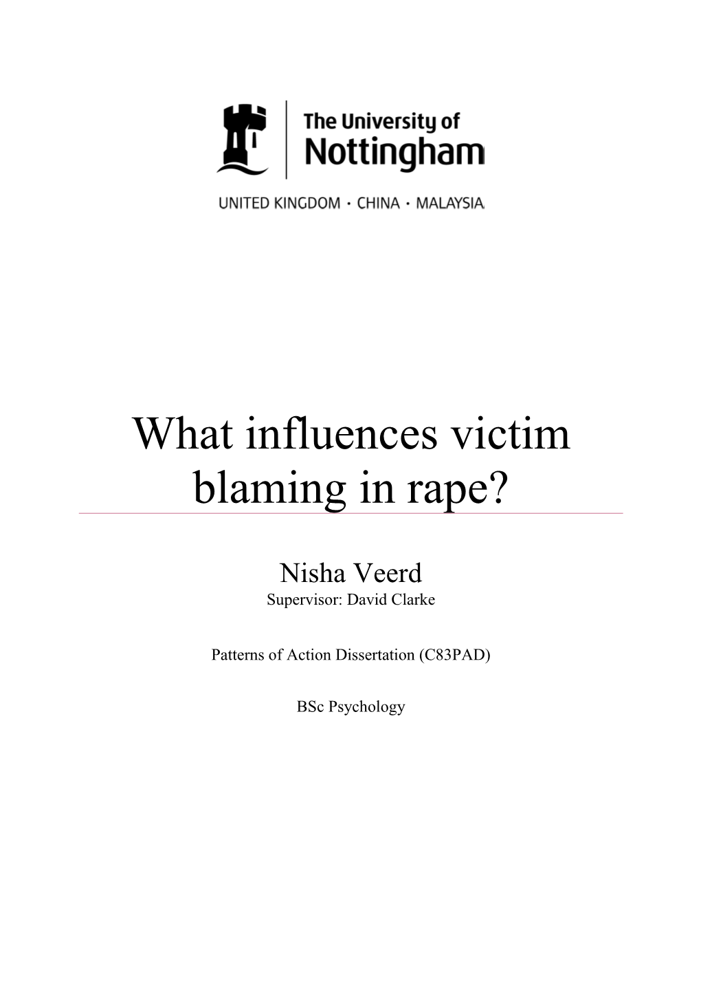 What Influences Victim Blaming in Rape?