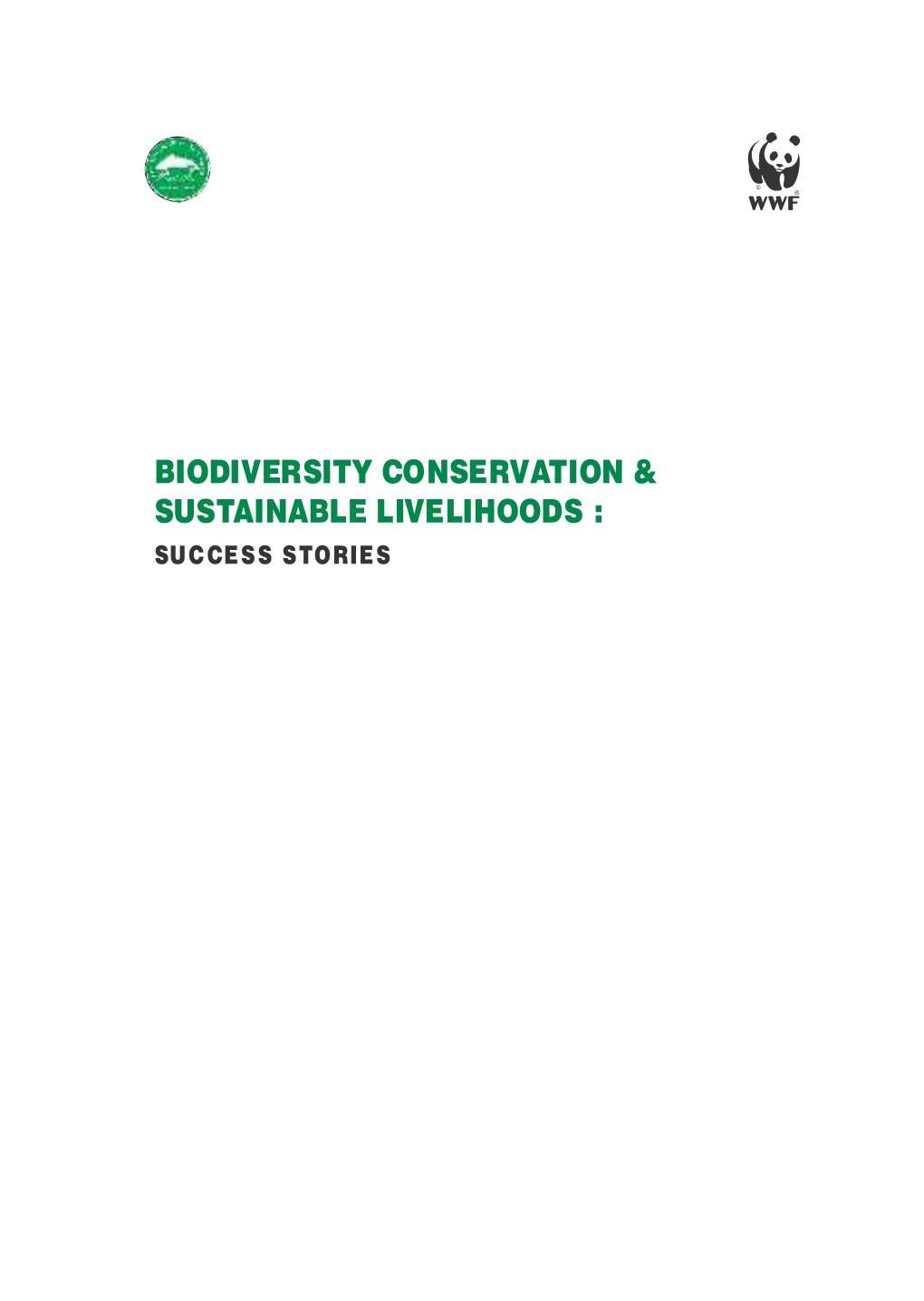 Biodiversity Conservation & Sustainable Livelihoods