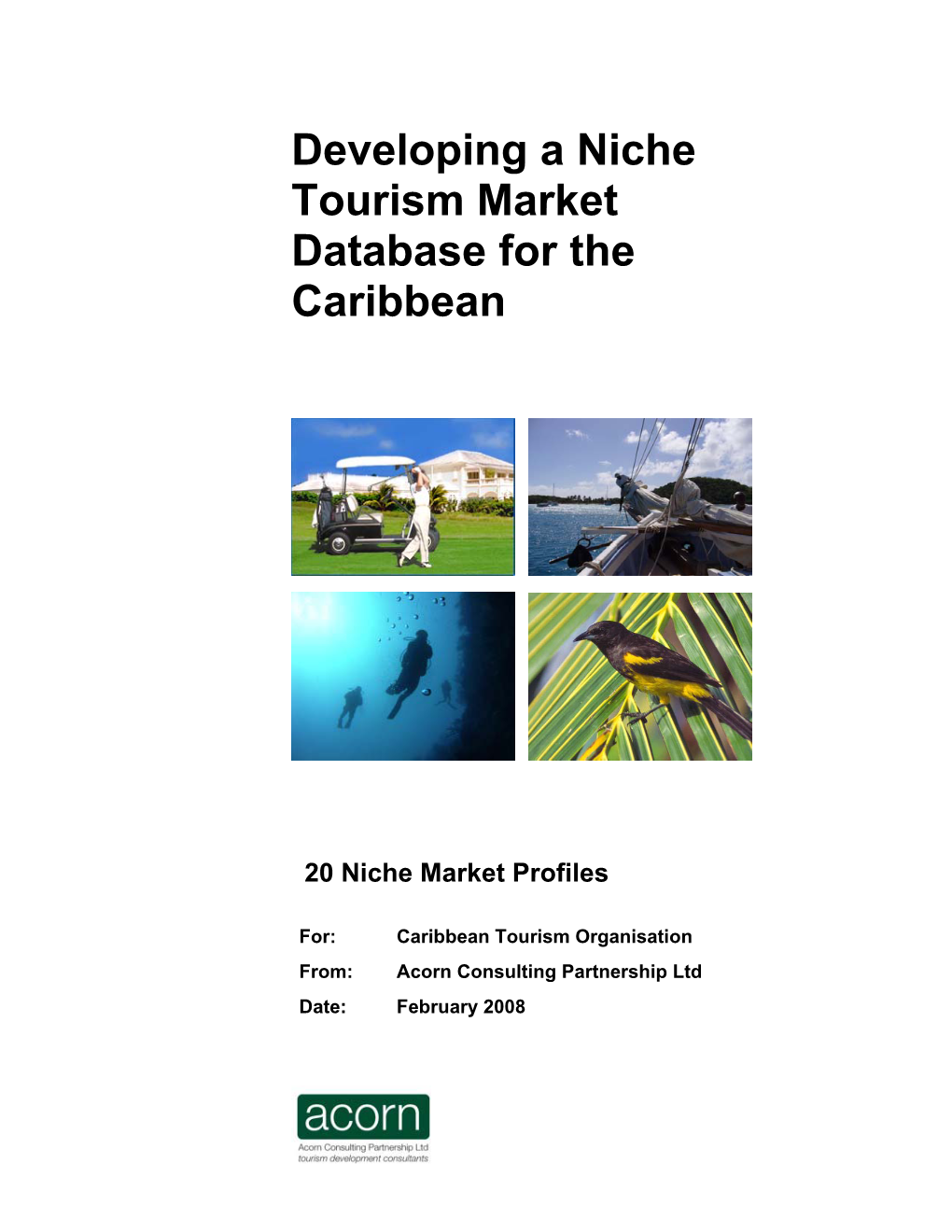 Developing a Niche Tourism Market Database for the Caribbean