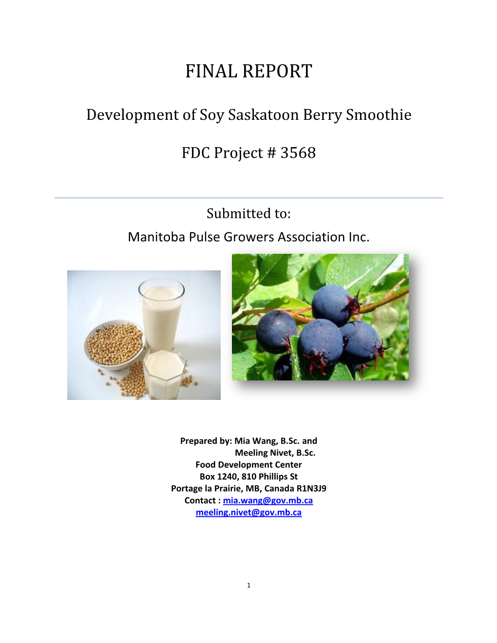 Development of Soy Saskatoon Berry Smoothie FDC Project # 3568