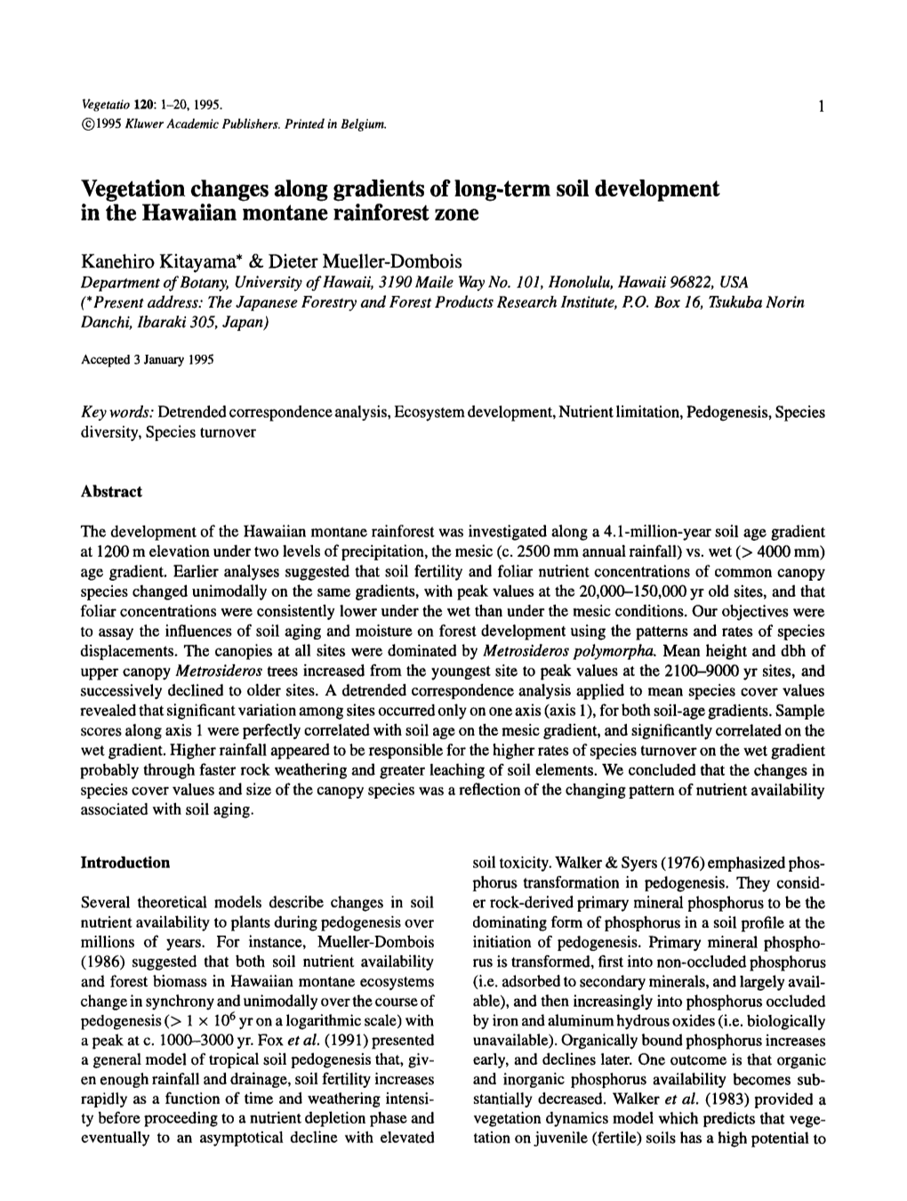 Vegetation Changes Along Gradients of Long-Term Soil Development in the Hawaiian Montane Rainforest Zone