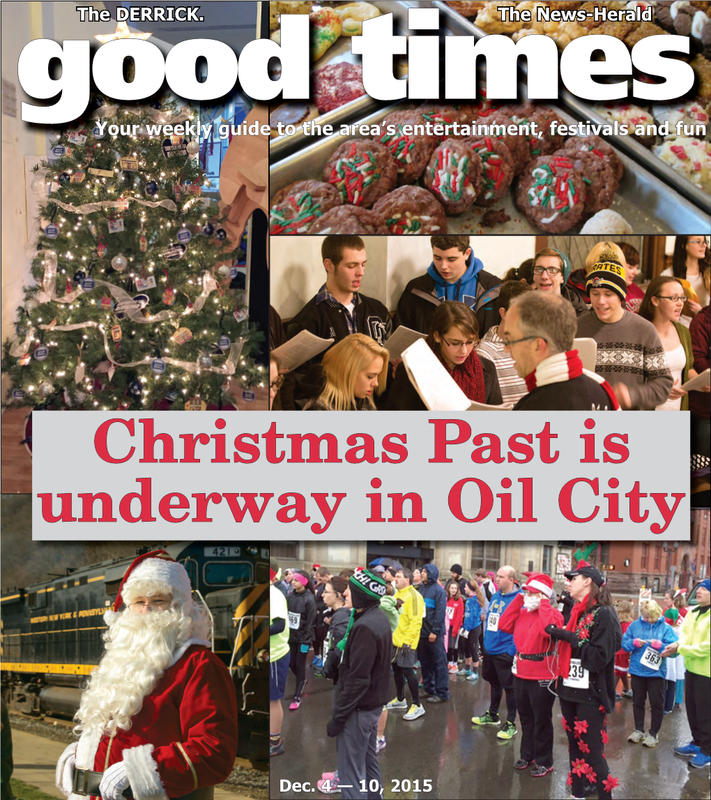 Christmas Past Is Underway in Oil City