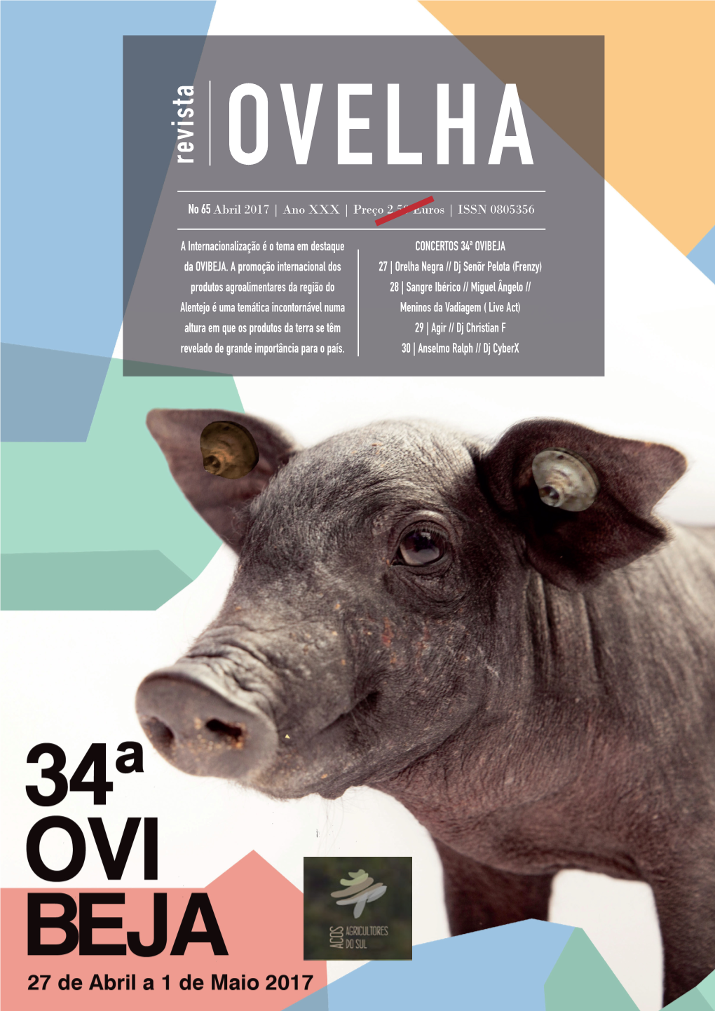 Revista OVELHA No 65 Abril 2017 | Ano XXX | Preço 2,50 Euros | ISSN 0805356