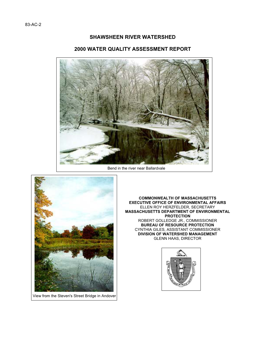 Shawsheen River Watershed 2000 Water Quality Assessment Report I 83Wqar.Doc DWM CN 086.0 LIST of TABLES and FIGURES