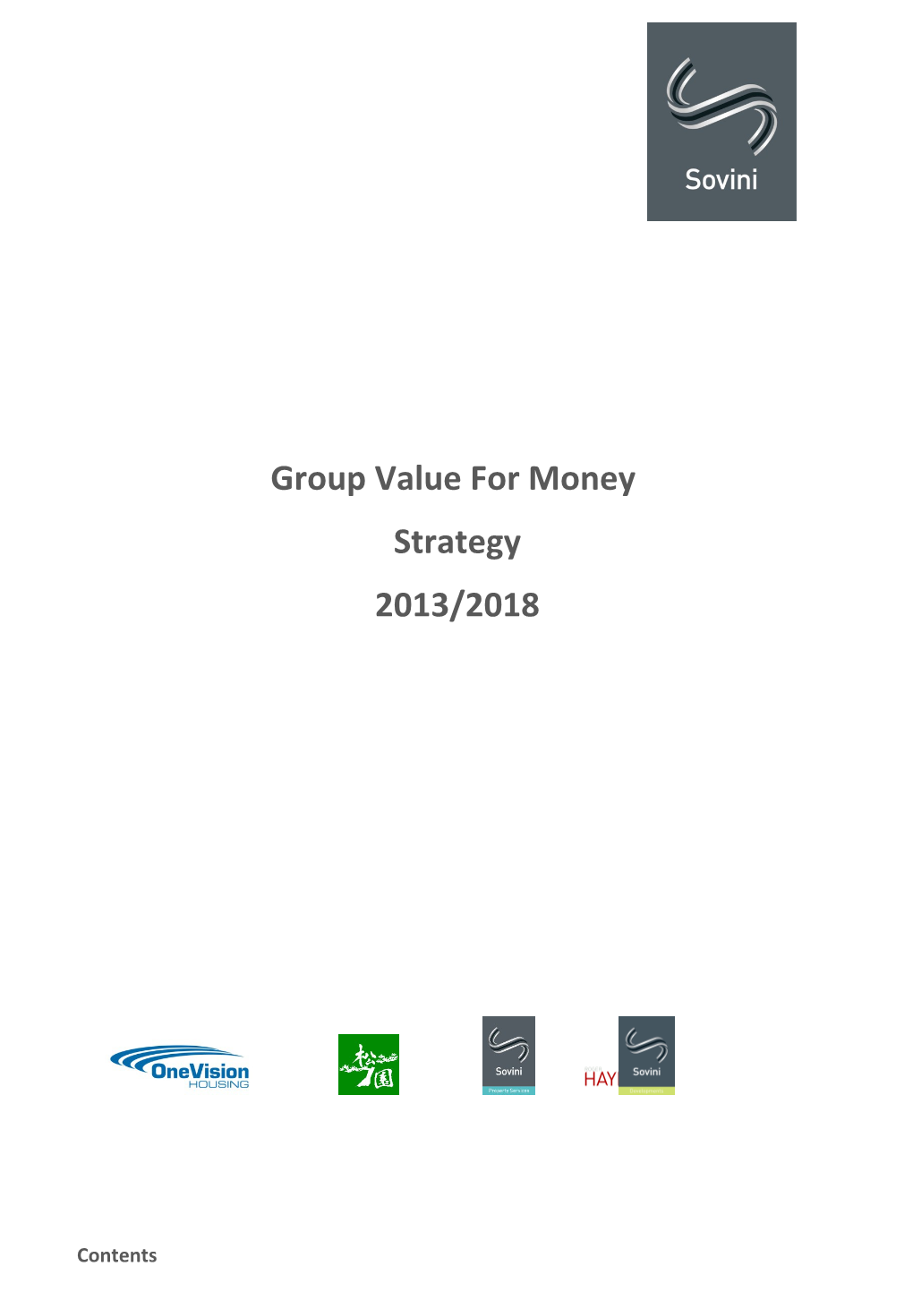 Sovini - Value for Money Strategy 2013/2018