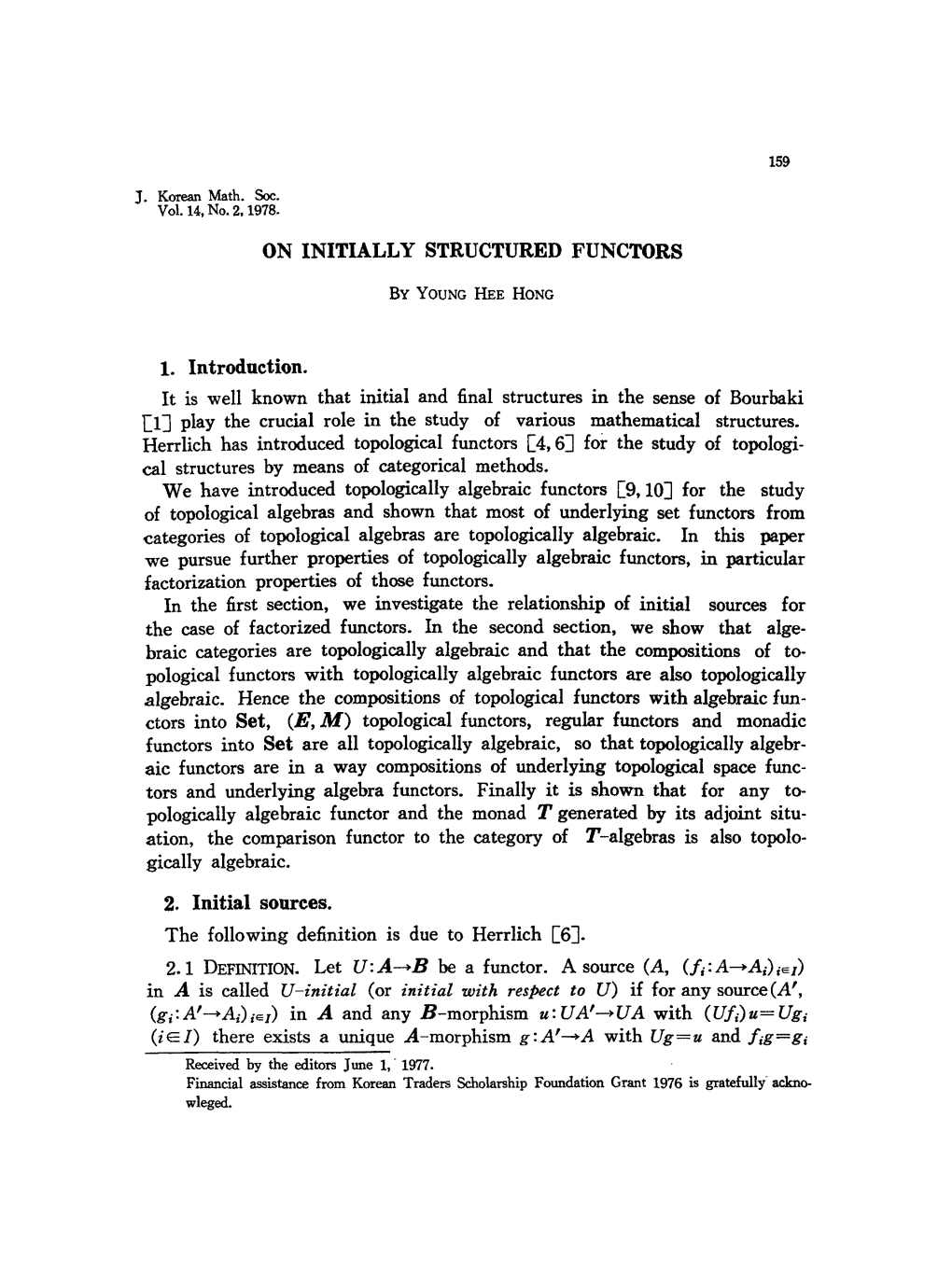 ON INITIALLY STRUCTURED FUNCTORS 1. Introduction. 2. Initial