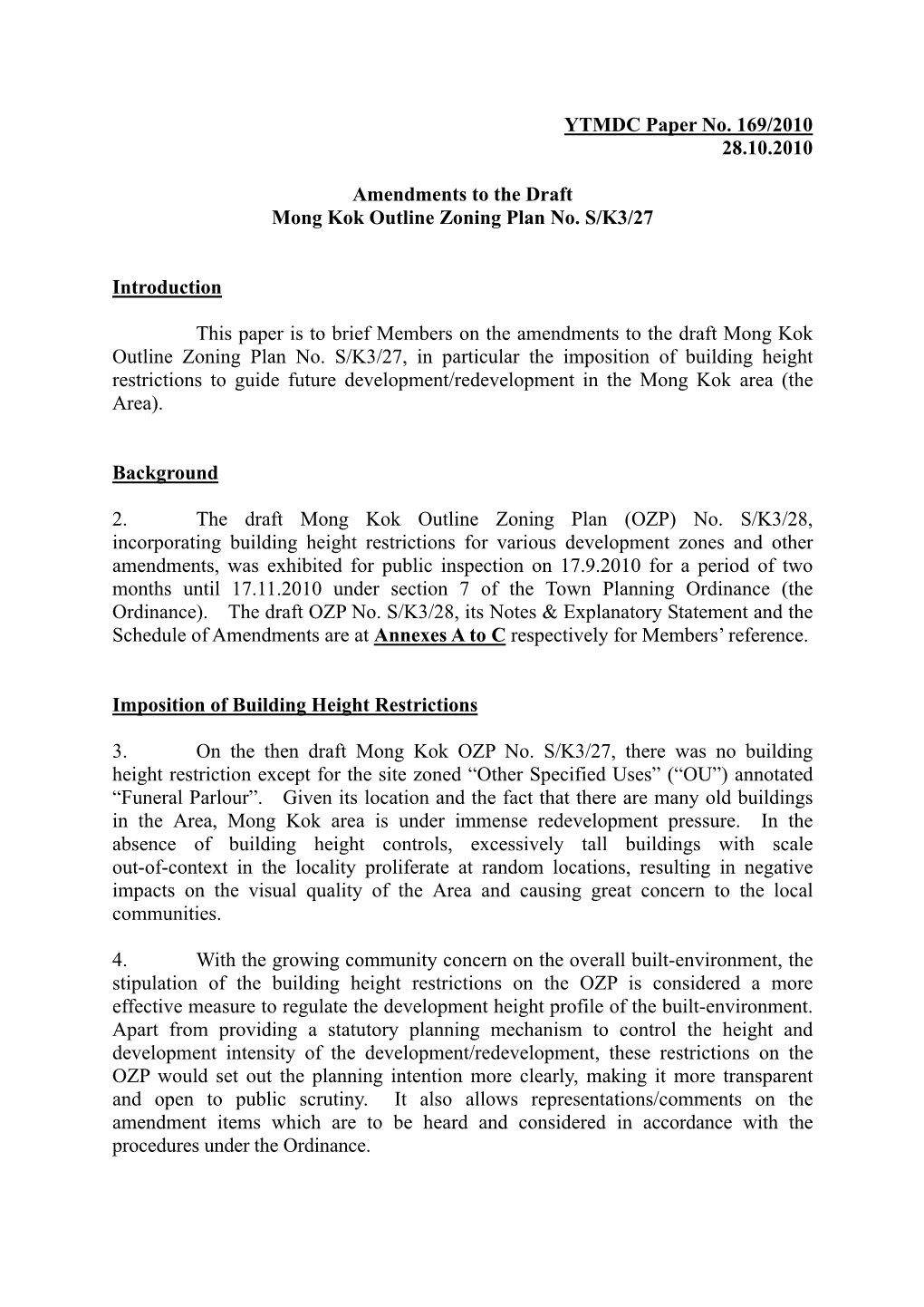 YTMDC Paper No. 169/2010 28.10.2010 Amendments to The