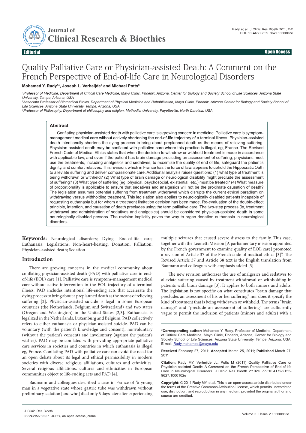 Quality Palliative Care Or Physician-Assisted Death: a Comment on the French Perspective of End-Of-Life Care in Neurological Disorders Mohamed Y
