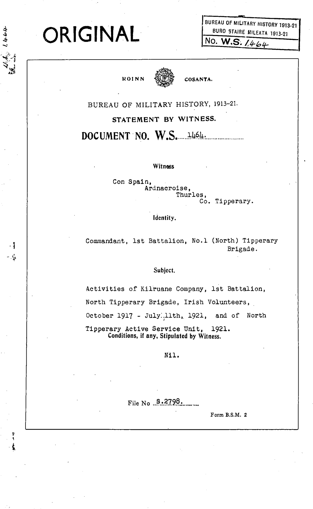 ROINN COSANTA. BUREAU of MILITARY HISTORY, 1913-21. STATEMENT by WITNESS. DOCUMENT NO. W.S. 1464. Witness Con Spain, Ardnacroise