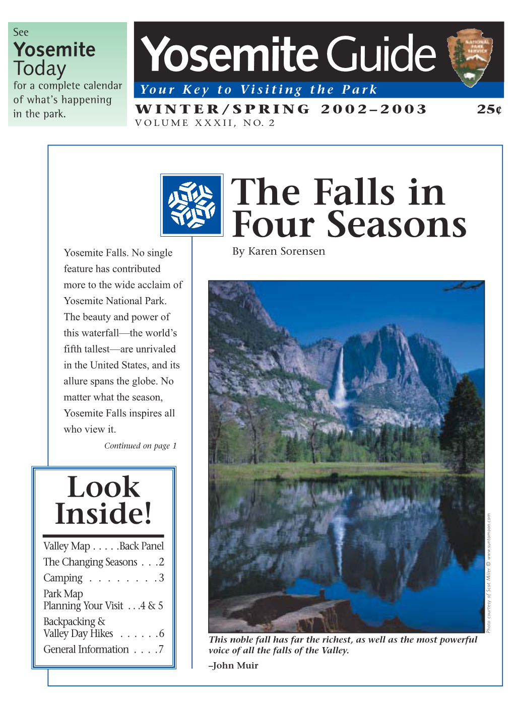 Yosemite Valley Stable, Spring Through Fall; See Page 7)