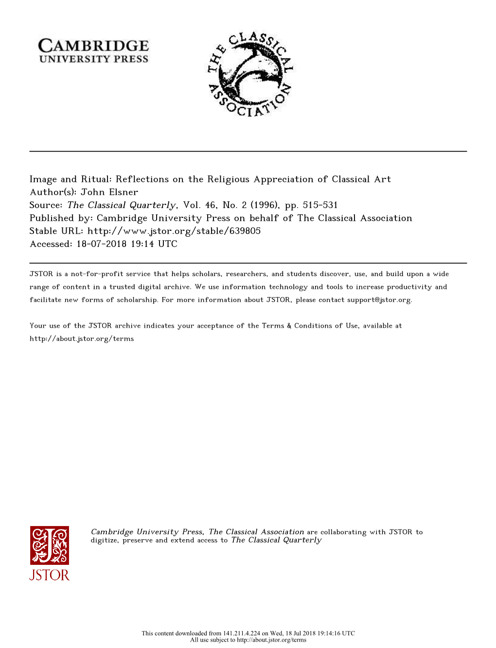 Image and Ritual: Reflections on the Religious Appreciation of Classical Art Author(S): John Elsner Source: the Classical Quarterly, Vol