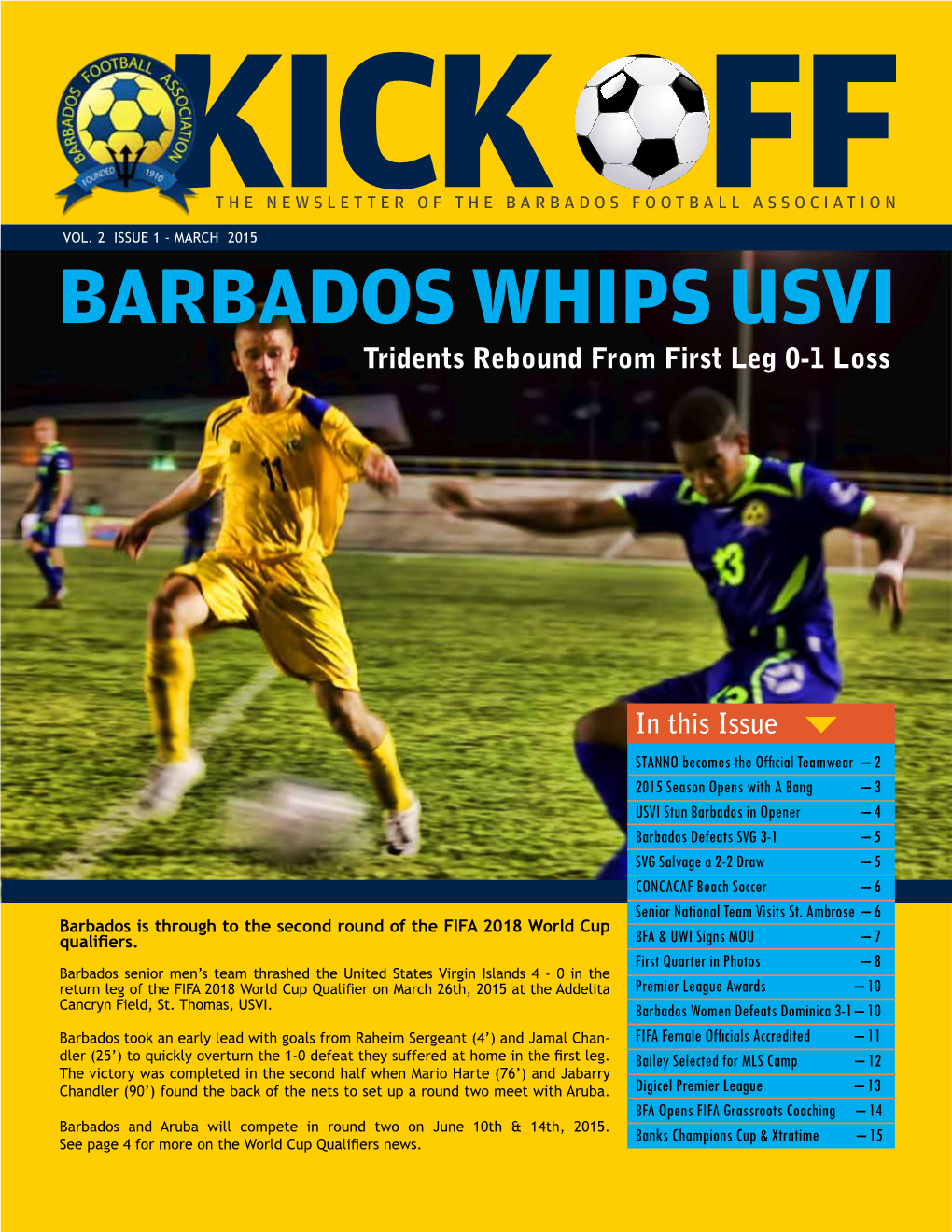 BARBADOS WHIPS USVI Tridents Rebound from First Leg 0-1 Loss