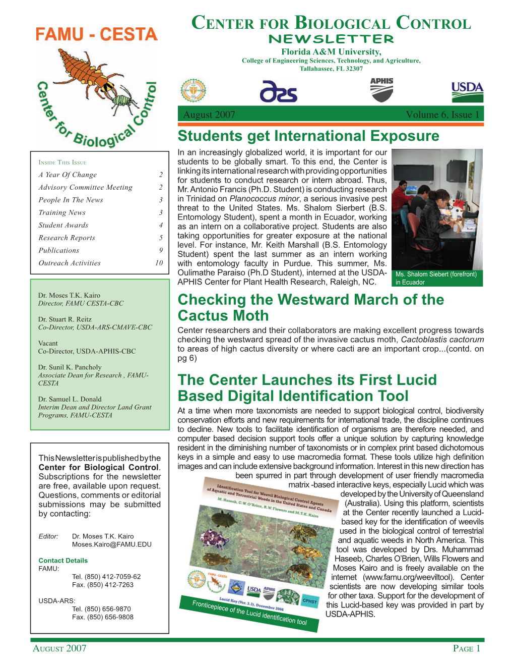 Newsletter Center for Biological Control NEWSLETTER Florida A&M University, College of Engineering Sciences, Technology, and Agriculture, Tallahassee, FL 32307