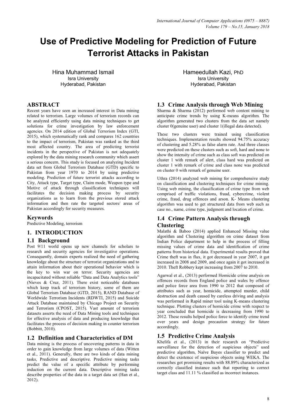 Use of Predictive Modeling for Prediction of Future Terrorist Attacks in Pakistan