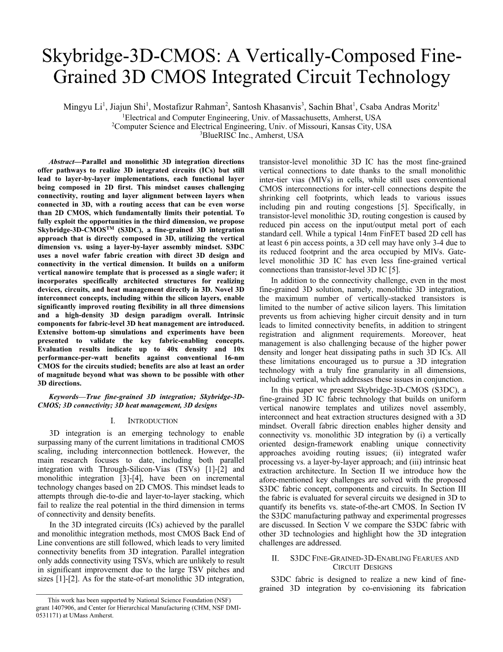 Grained 3D CMOS Integrated Circuit Technology