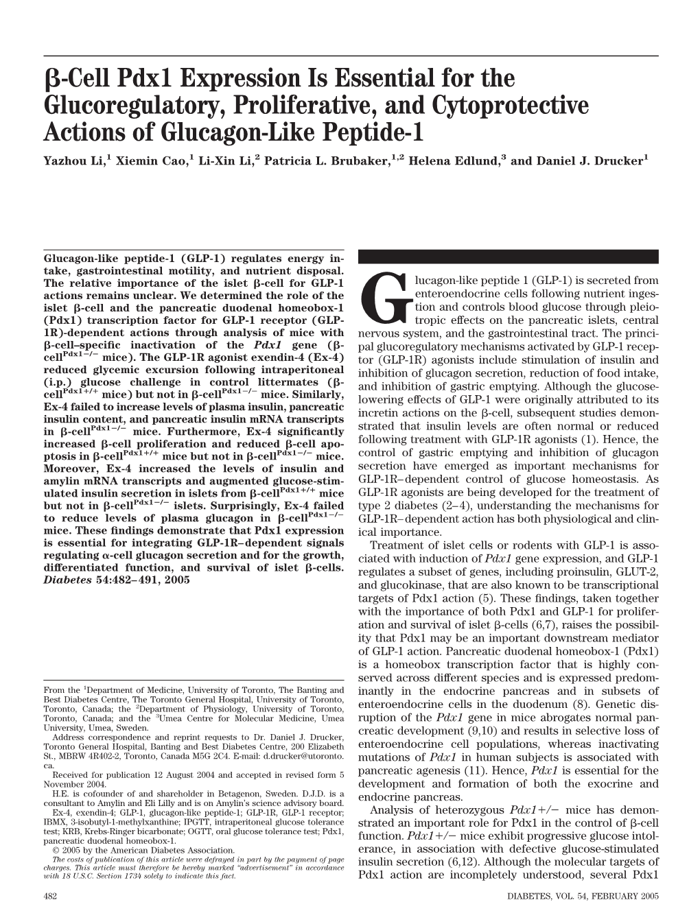 Cell Pdx1 Expression Is Essential for the Glucoregulatory, Proliferative, and Cytoprotective Actions of Glucagon-Like Peptide-1