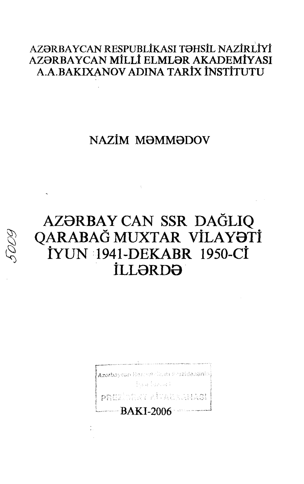 Azərbay Can Ssr Dağliq Qarabag Muxtar Vilayəti Iyun 1941-Dekabr 1950-Ci Illərdə