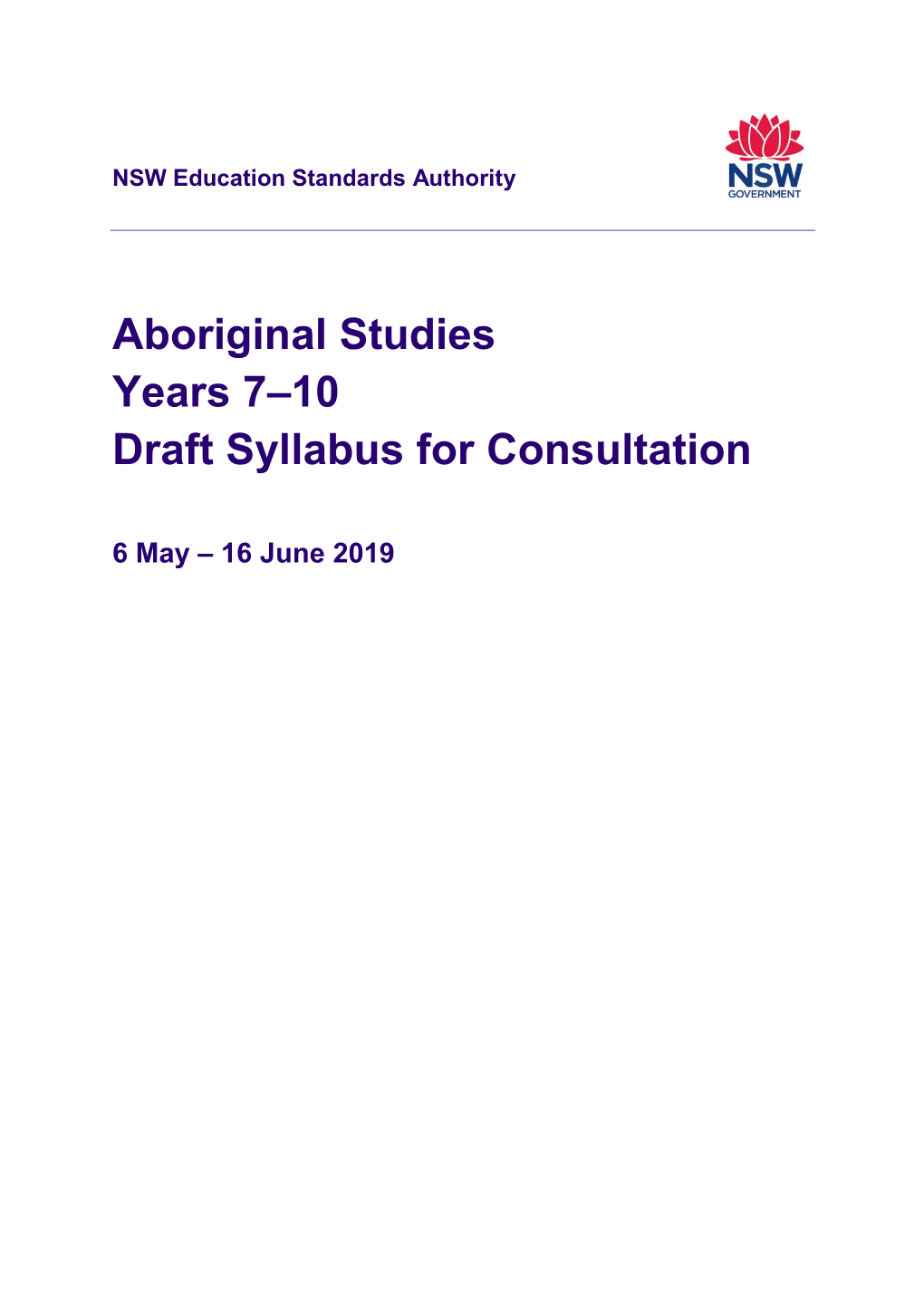 Aboriginal Studies Years 7–10 Draft Syllabus for Consultation 2019 4 Introduction
