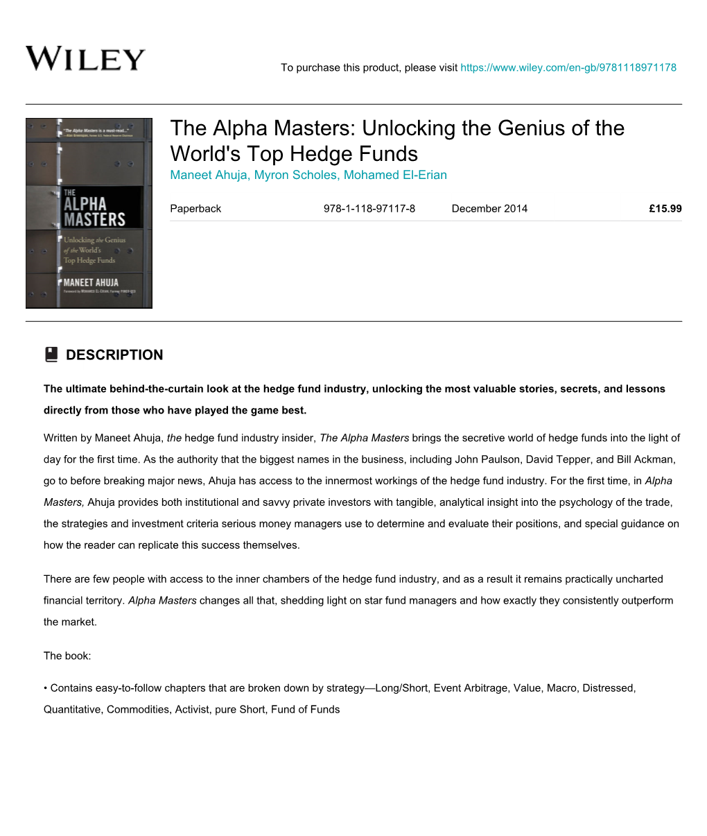 The Alpha Masters: Unlocking the Genius of the World's Top Hedge Funds Maneet Ahuja, Myron Scholes, Mohamed El-Erian