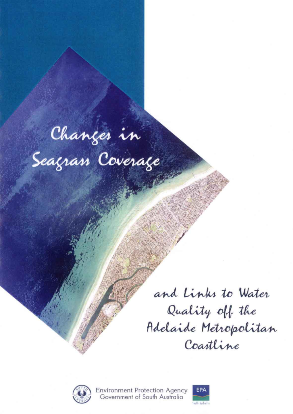Changes in Seagrass Coverage and Links to Water