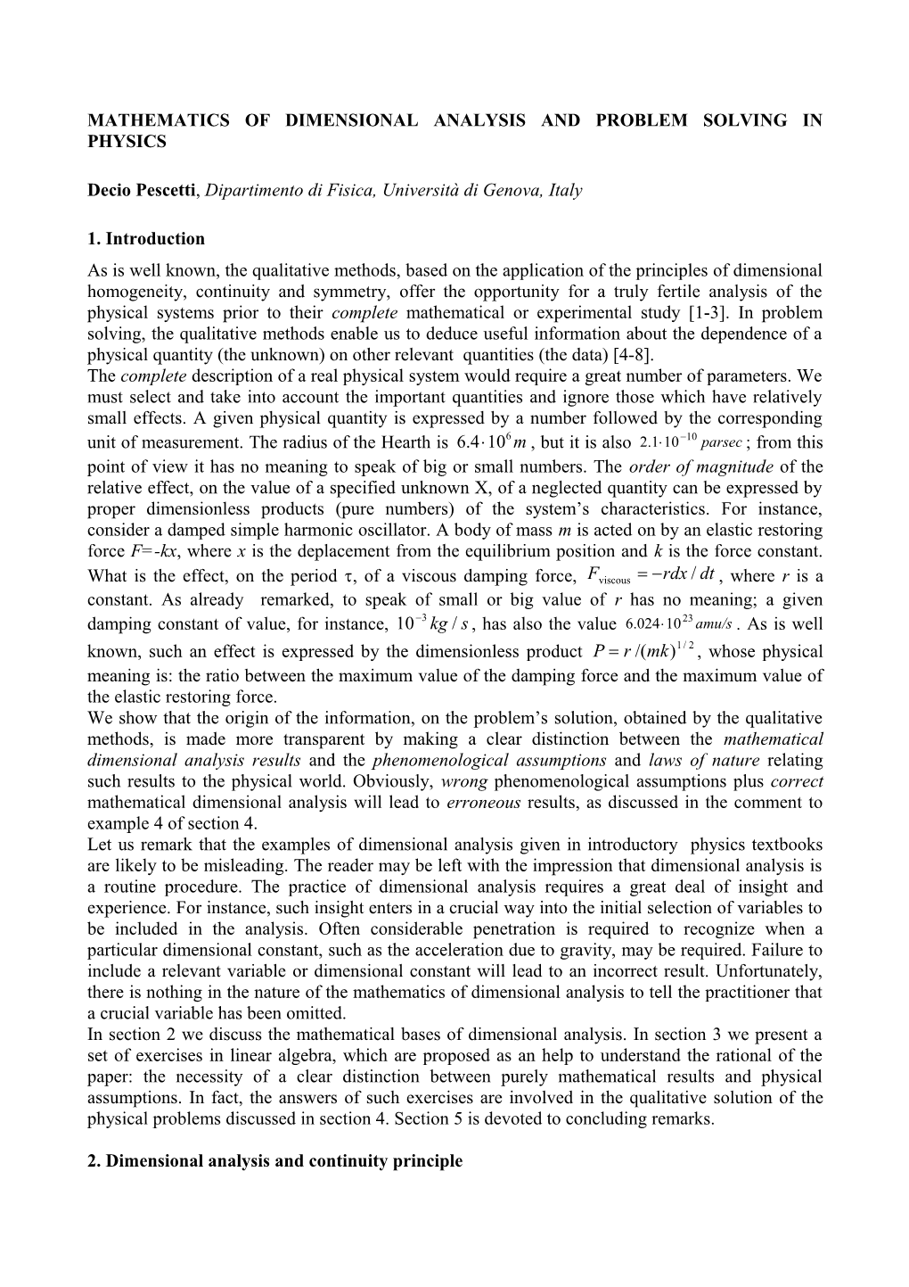 Mathematics of Dimensional Analysis and Problem Solving in Physics