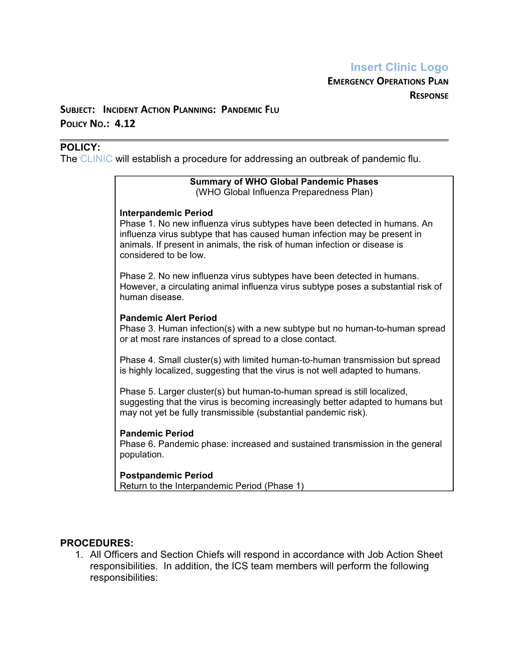 Subject: Incident Action Planning: Pandemic Flu