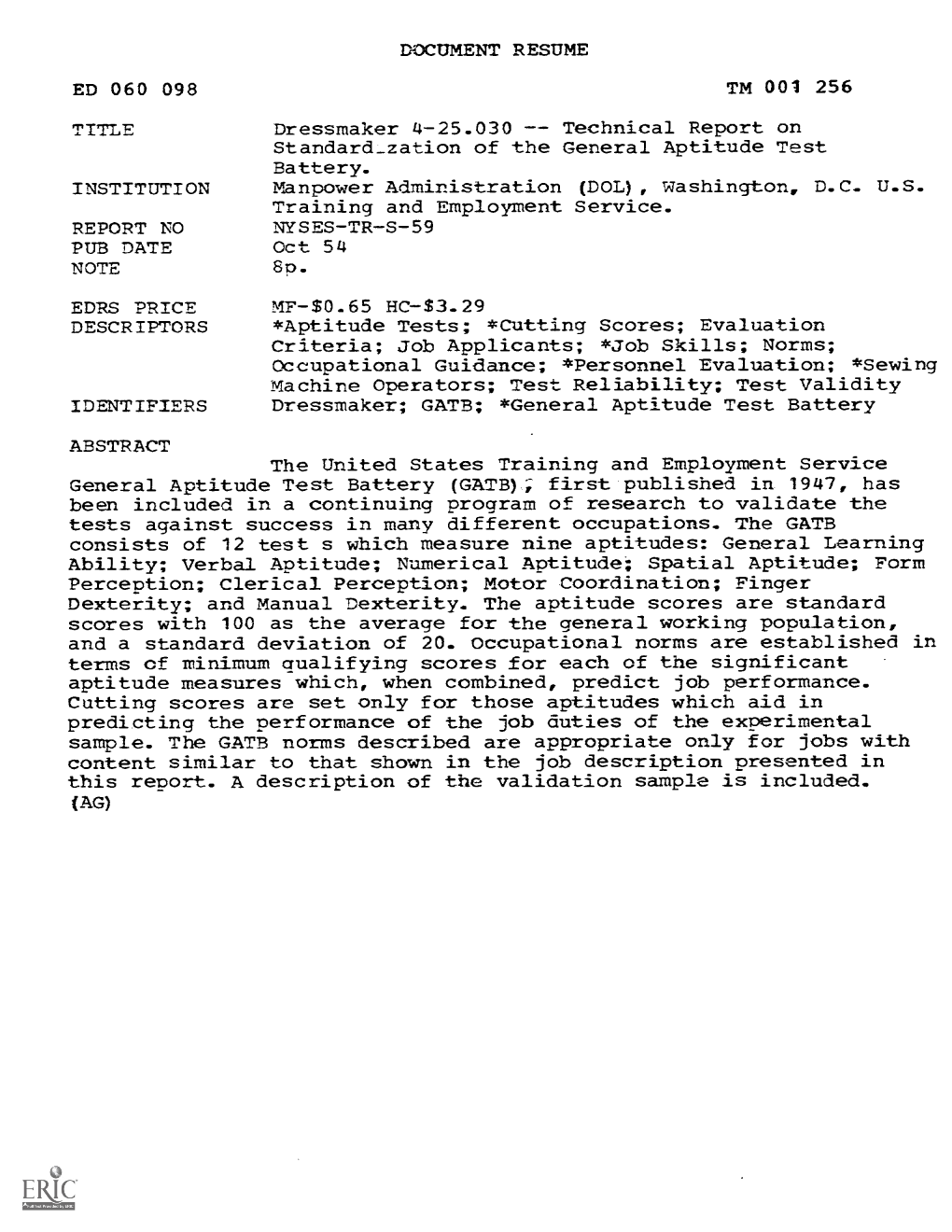 DOCUMENT RESUME TM 001 256 Dressmaker 4-25.030 -- Technical