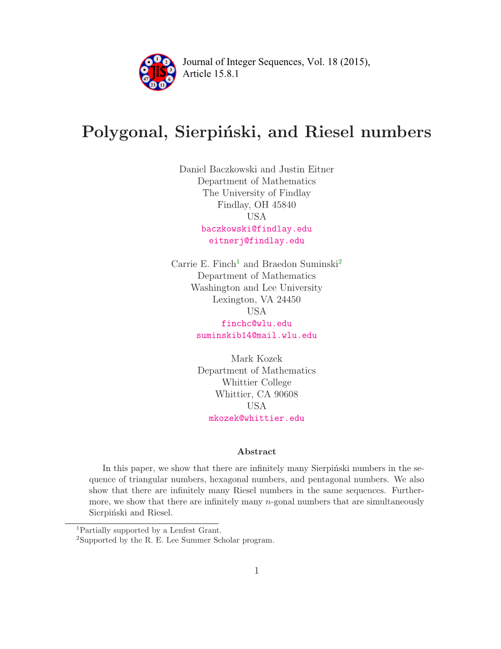 Polygonal, Sierpinski, and Riesel Numbers