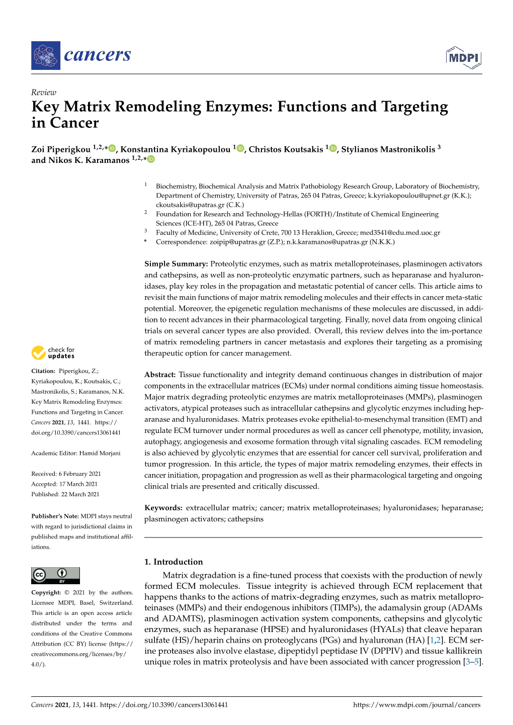 Key Matrix Remodeling Enzymes: Functions and Targeting in Cancer