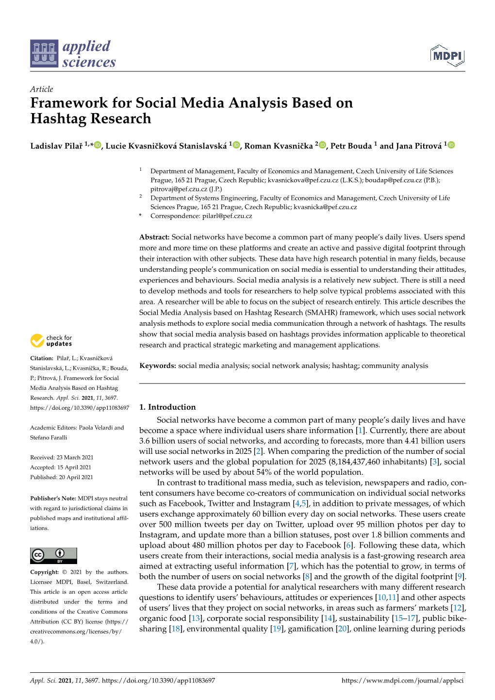 Framework for Social Media Analysis Based on Hashtag Research