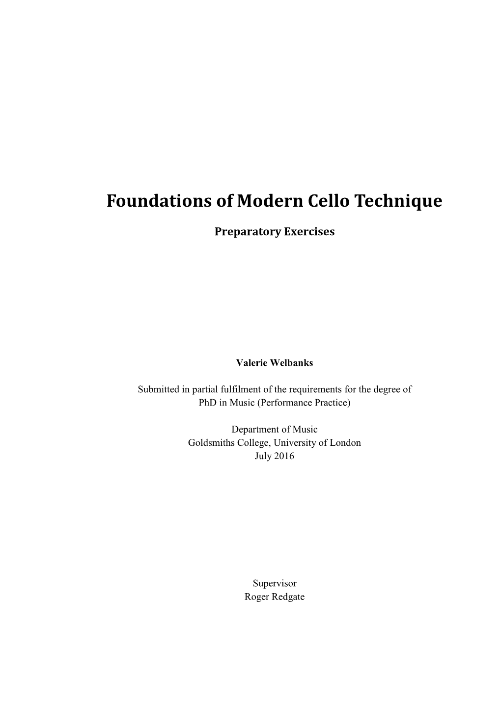 Foundations of Modern Cello Technique