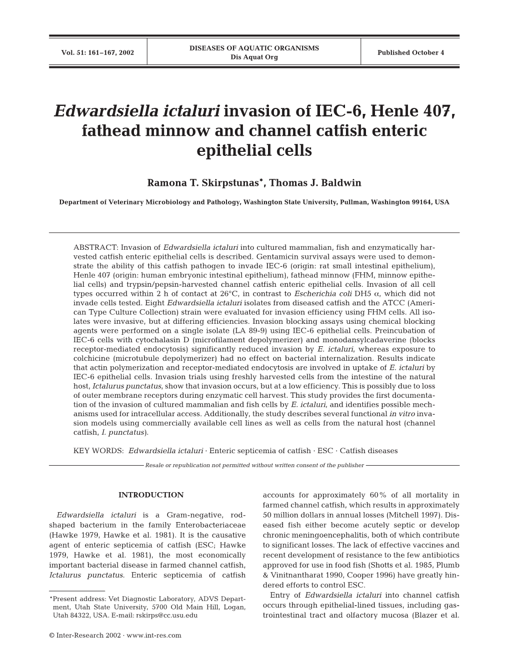 Edwardsiella Ictaluri Invasion of IEC-6, Henle 407, Fathead Minnow and Channel Catfish Enteric Epithelial Cells