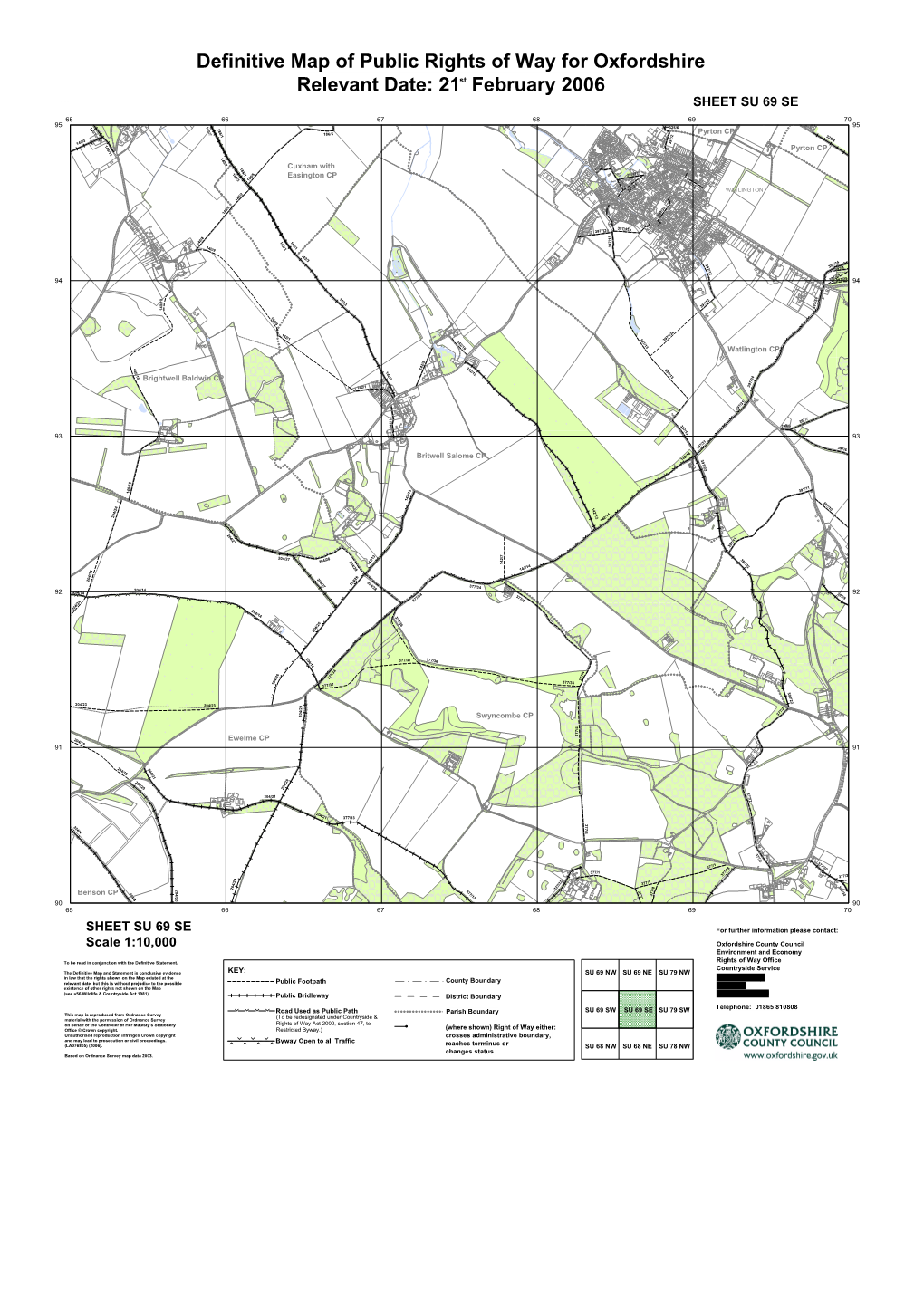 Definitive Map of Public Rights of Way for Oxfordshire Relevant Date: 21St February 2006 Colour SHEET SU 69 SE