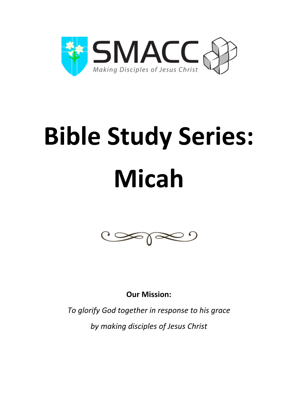 Bible Study Series: Micah