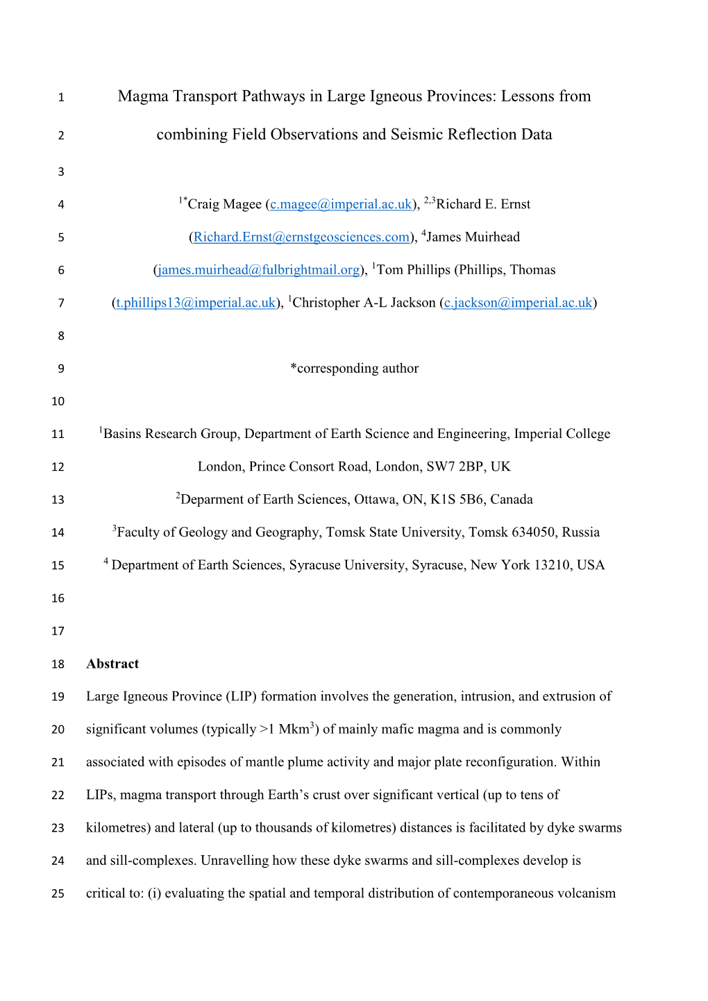 Magma Transport Pathways in Large Igneous Provinces: Lessons From