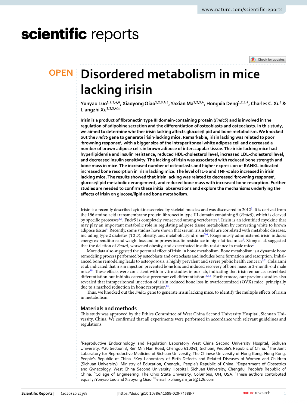 Disordered Metabolism in Mice Lacking Irisin Yunyao Luo1,2,3,4,6, Xiaoyong Qiao1,2,3,4,6, Yaxian Ma1,2,3,4, Hongxia Deng1,2,3,4, Charles C