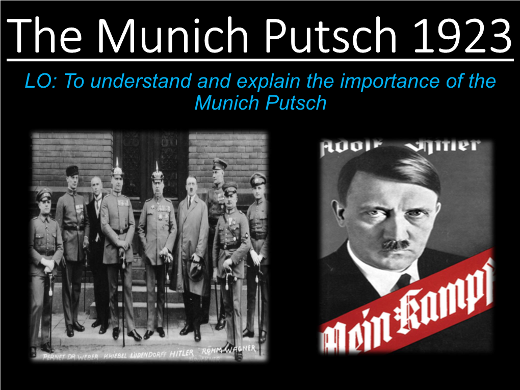 The Munich Putsch 1923