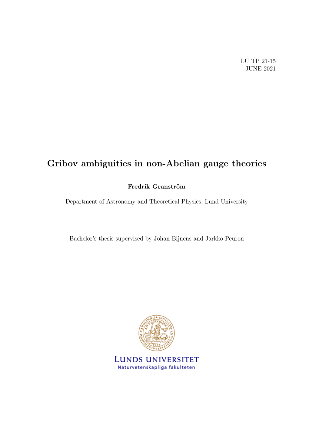 Gribov Ambiguities in Non-Abelian Gauge Theories