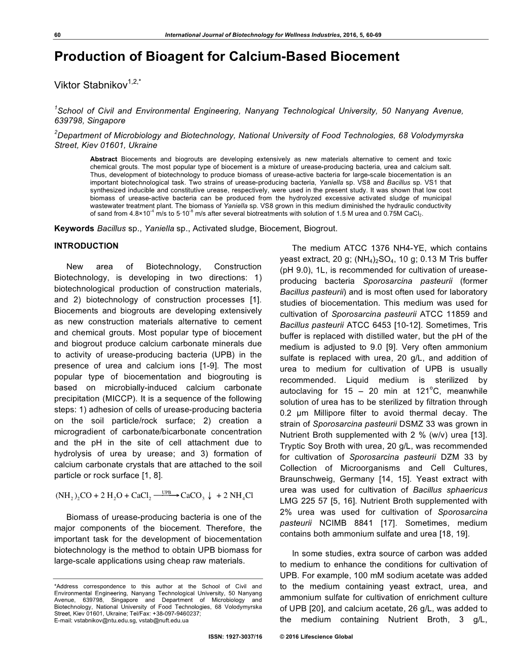 Production of Bioagent for Calcium-Based Biocement