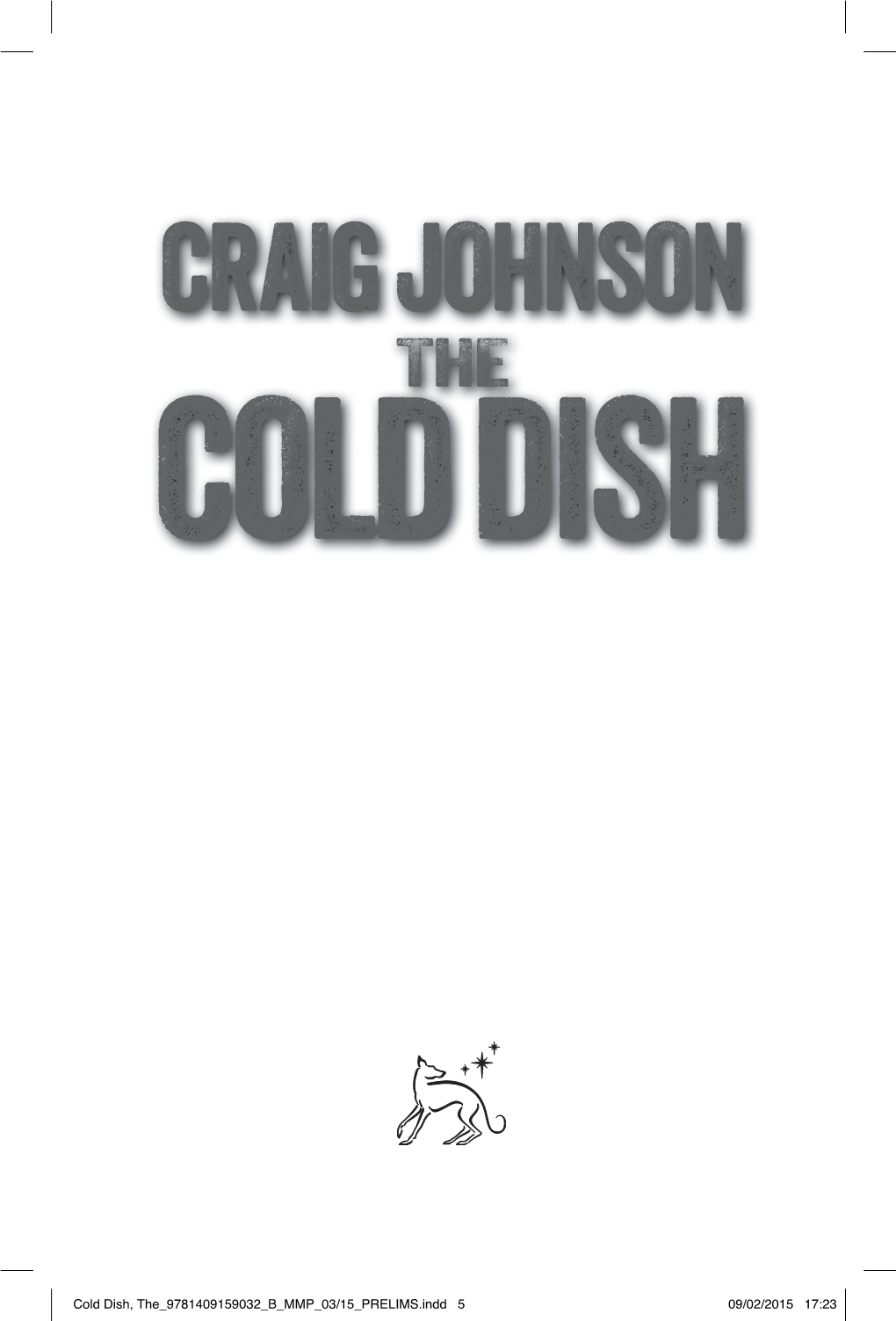 Craig Johnson the Cold Dish